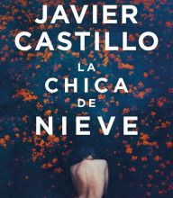 [PDF/Kindle] La chica de nieve / Snow Girl by Javier Castillo