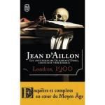 Jean d'Aillon, Londres, 1200, J'ai lu