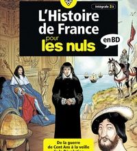DOWNLOADS L'histoire de France pour les nuls en BD Intégrale 2