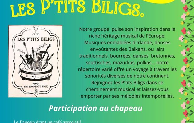 Les P'tits Biligs au Papotin vendredi 28 mars. St Vincent sur Jabron.