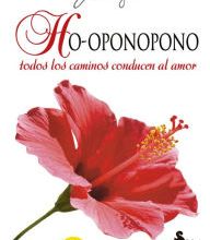 Downloading books on ipad Ho'oponopono. Todos los caminos conducen al amor PDF 9788416233670 by Josaya
