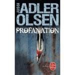 Jussi Adler-Olsen, Profanation, Le livre de poche