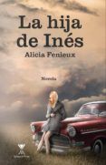 [PDF/Kindle] LA HIJA DE INÉS descargar gratis