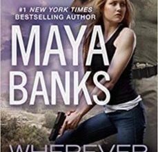 Descargar WHEREVER YOU ARE MAYA BANKS Gratis - EPUB, PDF y MOBI