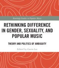 Download Pdf Rethinking Difference in Gender, Sexuality, and Popular Music: Theory and Politics of Ambiguity