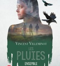 [PDF] Les pluies Tome 2 by Vincent Villeminot