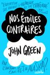 Nos étoiles contraires de John Green