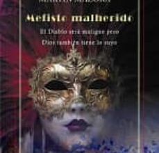 [Descargar pdf] MEFISTO MALHERIDO