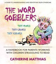 Download Pdf The Word Gobblers: A Handbook for Parents Working With Children Struggling to Read