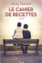 Jacky DURAND – Le cahier de recettes