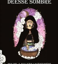 [Kindle] L'oracle de la déesse sombre download
