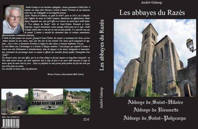 Le dernier livre de Mr André Galaup, " Les Abbayes du Razès ". (André Galaup)