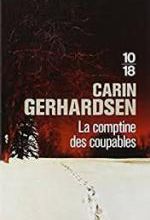 Carin Gerhardsen, La comptine des coupables, 10-18