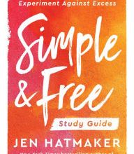 Online Read Ebook Simple and Free: Study Guide: Staging Your Own Experiment Against Excess