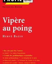 Téléchargement de fichiers MOBI CHM Profil - Bazin (Hervé) : Vipère au poing  - Analyse littéraire de l'oeuvre par Catherine Godon, Hervé Bazin MOBI CHM (Litterature Francaise) 9782218948220