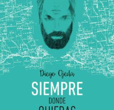 Descarga gratuita de libros electrónicos de inglés. SIEMPRE DONDE QUIERAS de DIEGO OJEDA