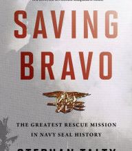 DOWNLOADS Saving Bravo: The Greatest Rescue Mission in Navy SEAL History