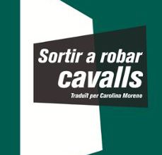 [Kindle] SORTIR A ROBAR CAVALLS descargar gratis