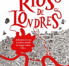 [Kindle] RIOS DE LONDRES (SAGA RIOS DE LONDRES 1) descargar gratis