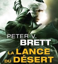 Réserver en pdf téléchargement gratuit Le cycle des démons Tome 2 par Peter-V Brett 9782811208028