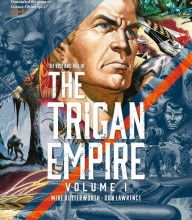 Read online books for free without download The Rise and Fall of The Trigan Empire Volume One