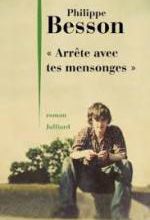 Philippe Besson, "Arrête avec tes mensonges", Julliard