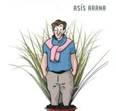 EL PIJO DE NEGURI SE QUEDA SIN PLAN EBOOK | ASIS ARANA | Descargar libro PDF EPUB