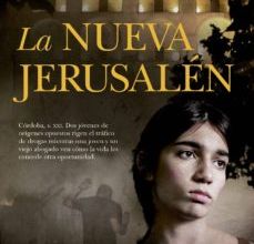 Descargar libro pdf gratis LA NUEVA JERUSALEN de MARCOS SANTIAGO CORTES 9788417797294 (Literatura española) FB2