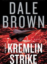 [Pdf/ePub] The Kremlin Strike by Dale Brown download ebook