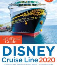 [PDF/Kindle] The Unofficial Guide to the Disney Cruise Line 2020 by Erin Foster, Len Testa, Ritchey Halphen