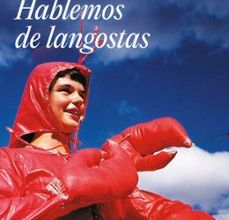 Descarga gratuita de libro mp3. HABLEMOS DE LANGOSTAS (Literatura española) de DAVID FOSTER WALLACE 9788439720638
