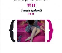 Les majorettes, elles, savent parler d’amour ≡ François Szabowski