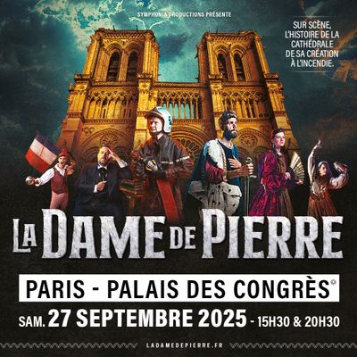 La Dame de Pierre au Palais des Congrès à Paris le 27 septembre 2025 