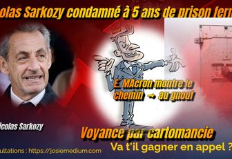 Nicolas Sarkozy condamné va t'il sortir de prison ? voyance