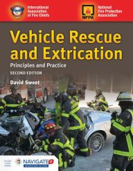[Kindle] Vehicle Rescue and Extrication: Principles and Practice download