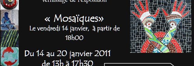 Prochaine expo du 14 au 20 janvier 2011