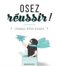 Pda books télécharger Osez réussir !  - Changez d'état d'esprit CHM DJVU par Carol S. Dweck