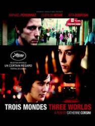 Critique: Trois Mondes