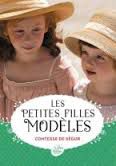 Comtesse de Ségur, Les petites filles modèles, Le livre de poche