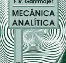 Descargas de libros electrónicos gratis epub MECANICA ANALITICA (Literatura española) de F.R. GANTMAJER