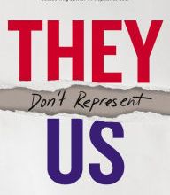 [PDF] They Don't Represent Us: Reclaiming Our Democracy download