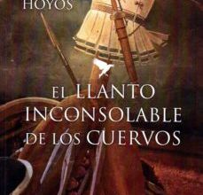 {pdf descargar} EL LLANTO INCONSOLABLE DE LOS CUERVOS