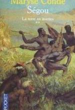 Maryse Condé, Ségou 2, La terre en miettes, Pocket 