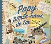 Ebooks téléchargement mobile Papy, parle-nous de toi  - Un livre pour préserver les souvenirs CHM en francais 9788090724013
