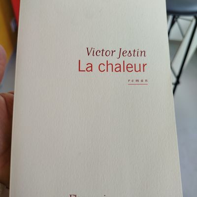 La chaleur Victor Jestin