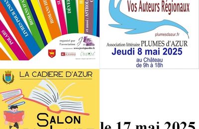 Les prochains salons, au mois de mai, où je serai présent avec mes romans de Provence