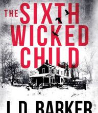 Download Pdf The Sixth Wicked Child: A 4MK Thriller Book 3