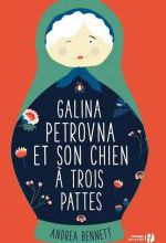 Andrea BENNET – Galina Pétrovna et son chien à trois pattes.