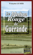 le mulon rouge de Guérande