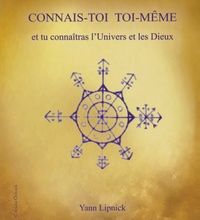 [PDF] Connais-toi toi-même et tu connaîtras l'univers et les dieux  - Tome 1 download